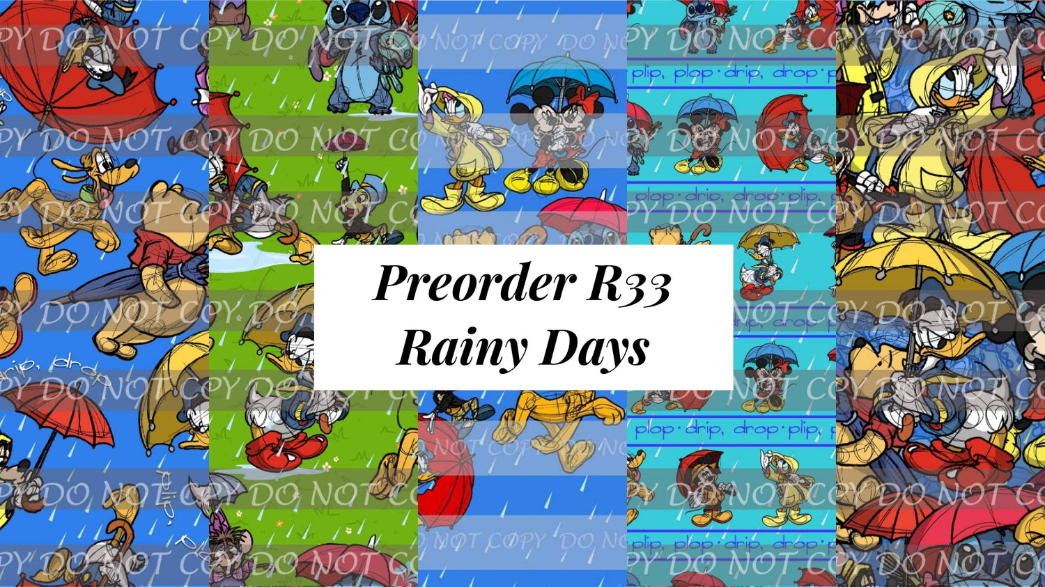 Preorder R33 Rainy Days