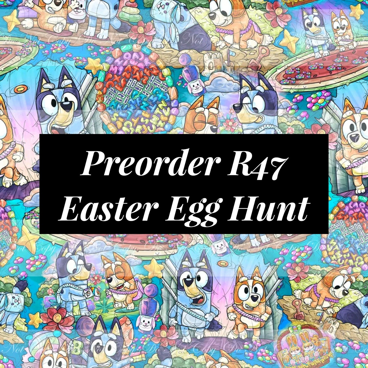 Preorder R47 Easter Egg Hunt