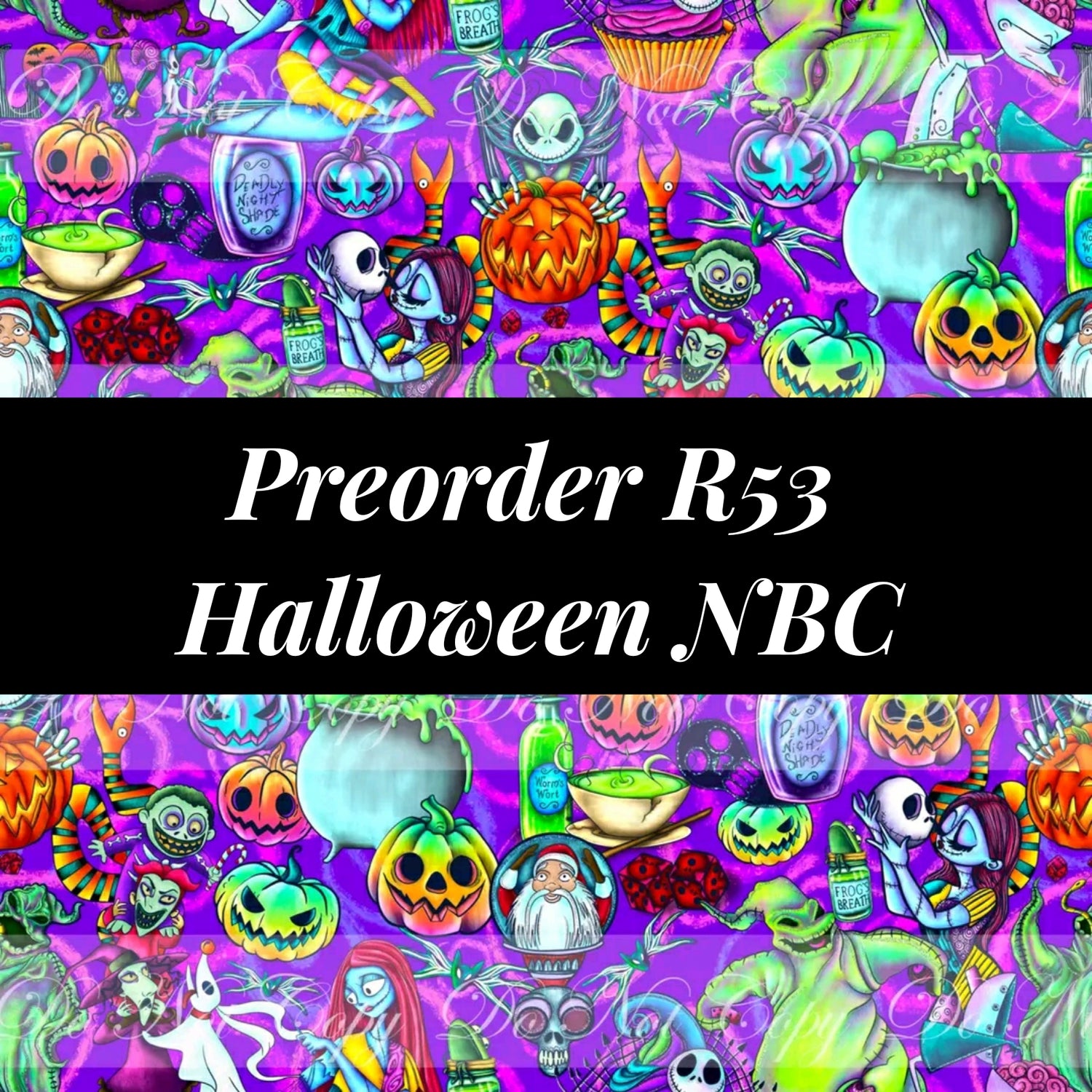 Preorder R53 Halloween NBC