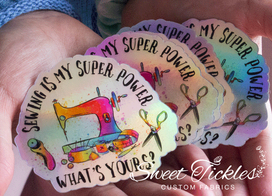 Sewing is My Super Power <3 Sticker