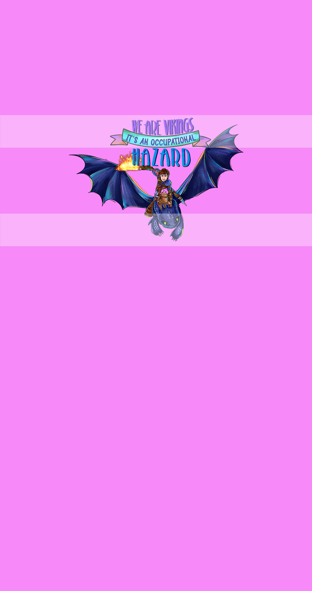 Preorder R75-Vikings and Dragons (Child, Big kids, Adults)We are Vikings - Pink